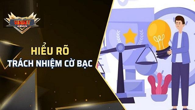 Chơi game có trách nhiệm Vinbet là gì?